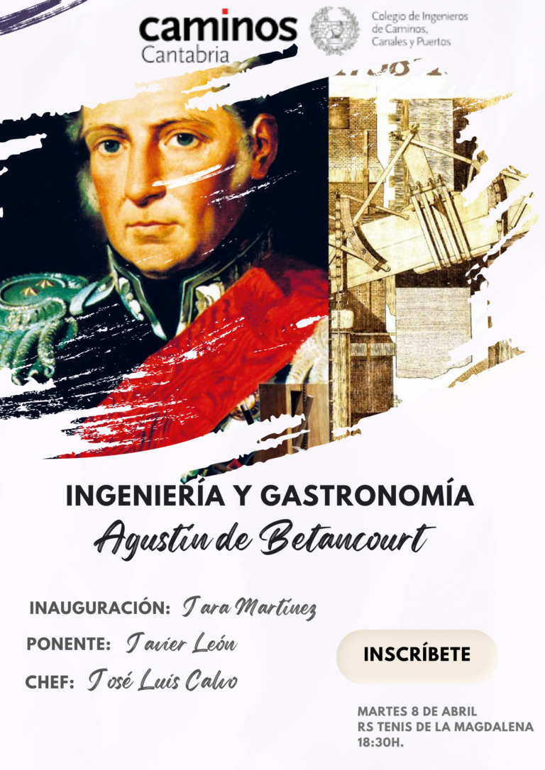 Ingeniería y Gastronomía: Agustín de Betancourt